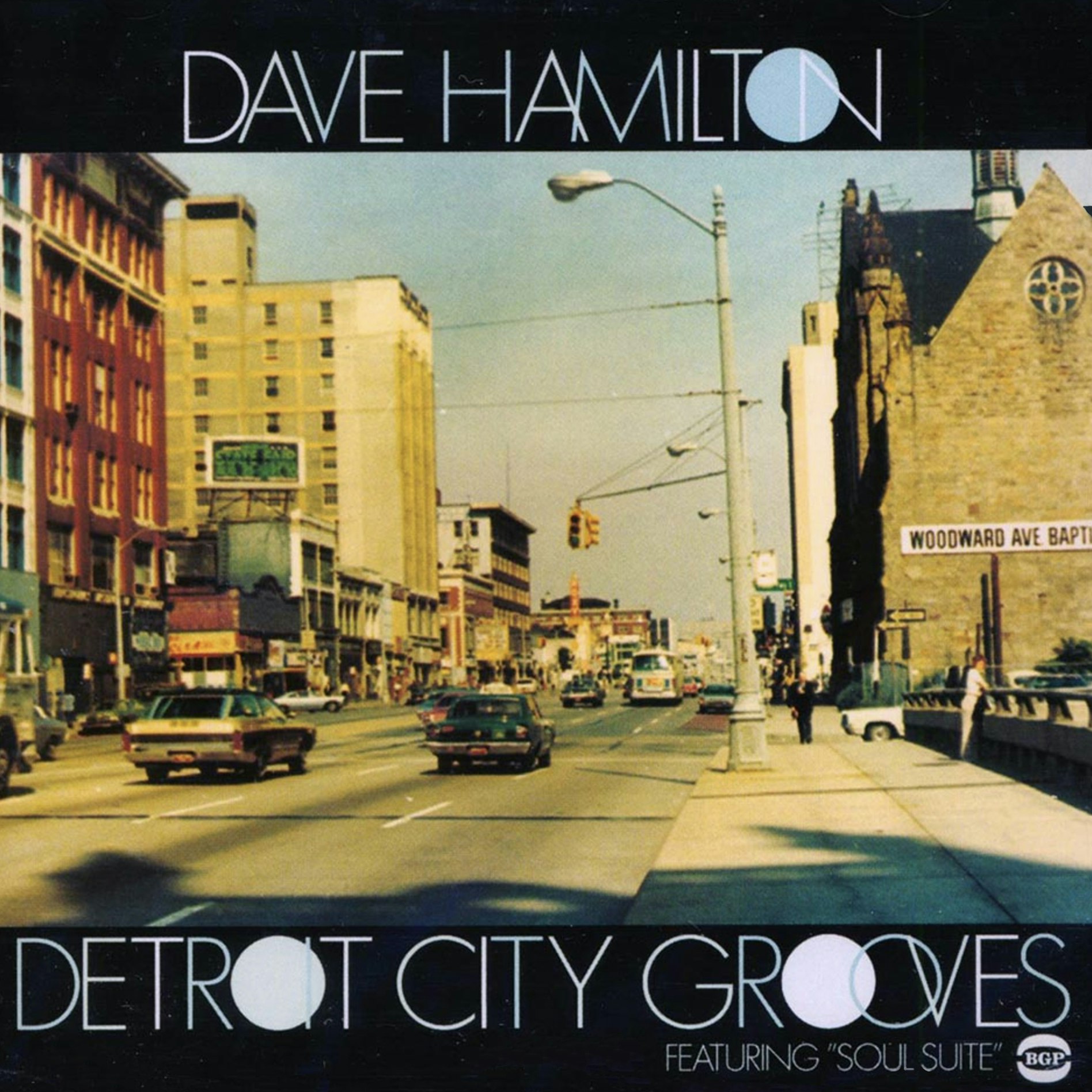 Dave Hamilton <i>Detroit City Grooves</i>
